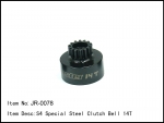JR-0078  S4 special Steel Clutch Bell 14T
