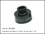 JR-0080  S4 special Steel Clutch Bell 13T