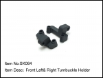 SK-064 Front Left & Right Turnbuckle Holder
