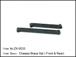 ZX-0033  Chassis Brace Set (F & R)