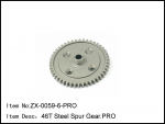 ZX-0059-6-Pro  46T Steel Spur Gear Pro