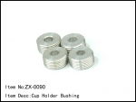 ZX-0090  Cup holder Bushing