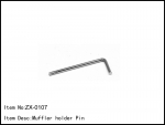ZX-0107  Muffler holder Pin