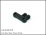 ZX-116  Rear Brace holder