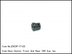 ZXOP-17-03 Center Front And Rear CVD Cup 1pc